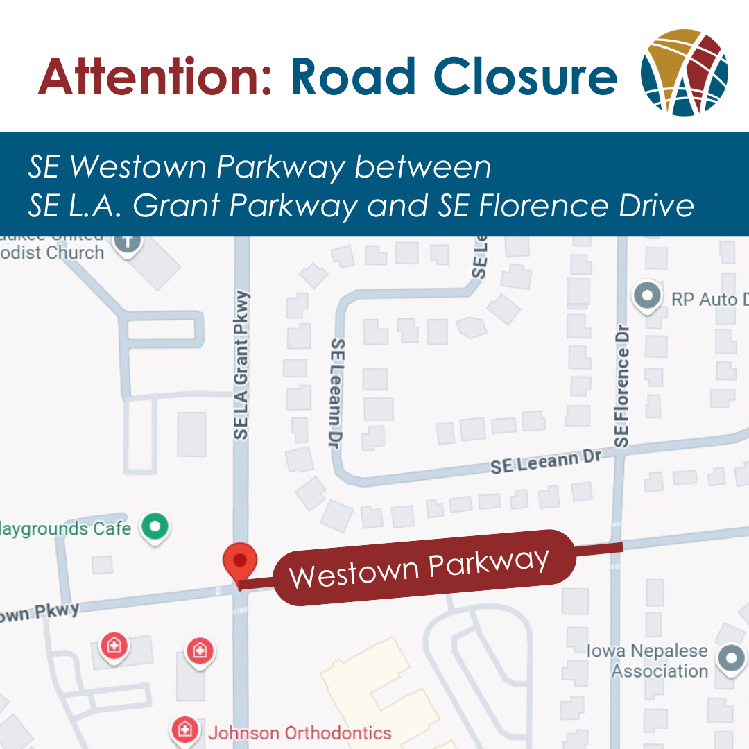 map showing section of Westown Parkway that is closed to traffic while repairs are made